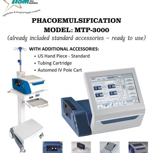 PHACOEMULSIFICATION MTP-3000 (WITH ADDITIONAL ACCESSORIES)